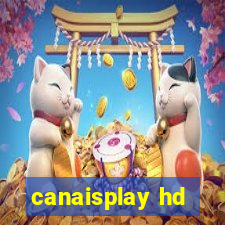 canaisplay hd